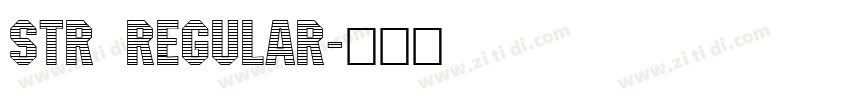 str regular字体转换